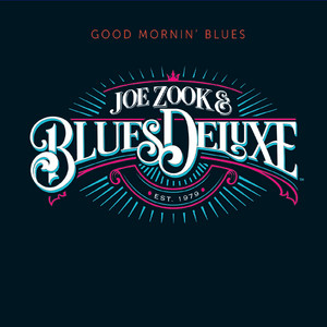 Joe Zook & Blues Deluxe